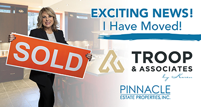 Karen Troop is now at Pinnacle Estate Properties