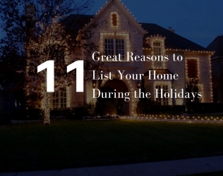 11 Great Reasons to List Your Home During the Holidays